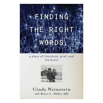 Finding the Right Words - Weinstein, Cindy (California Institute of Technology)