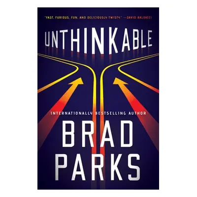 Unthinkable - Parks, Brad