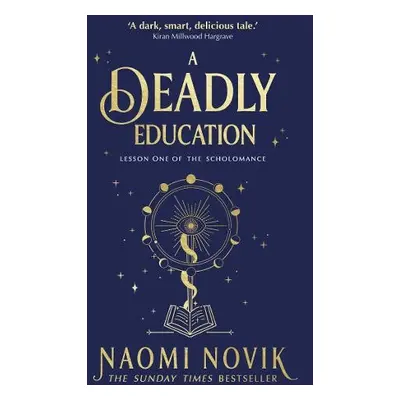 Deadly Education - Novik, Naomi