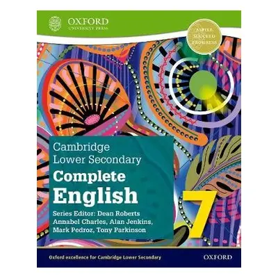 Cambridge Lower Secondary Complete English 7: Student Book (Second Edition) - Pedroz, Mark a Par