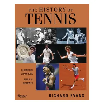 History of Tennis - Evans, Richard