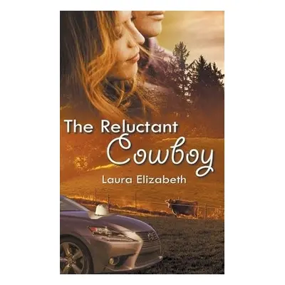 Reluctant Cowboy - Elizabeth, Laura