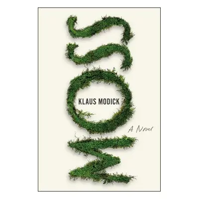 Moss - Modick, Klaus