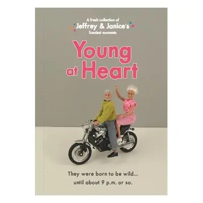 Jeffrey and Janice: Young at Heart - Musselwhite, Thea