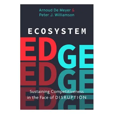 Ecosystem Edge - Williamson, Peter J. a De Meyer, Arnoud