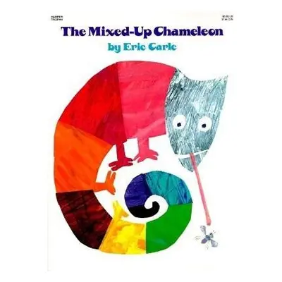 Mixed-Up Chameleon - Carle, Eric