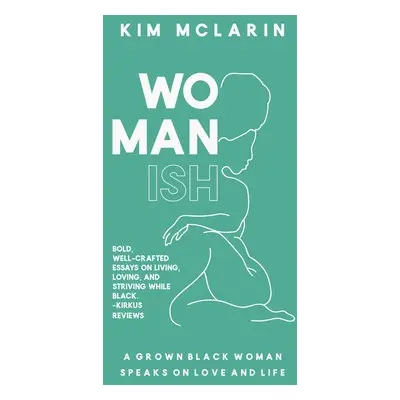 Womanish - McLarin, Kim