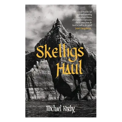 Skelligs Haul - Kirby, Michael