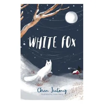 White Fox - Jiatong, Chen