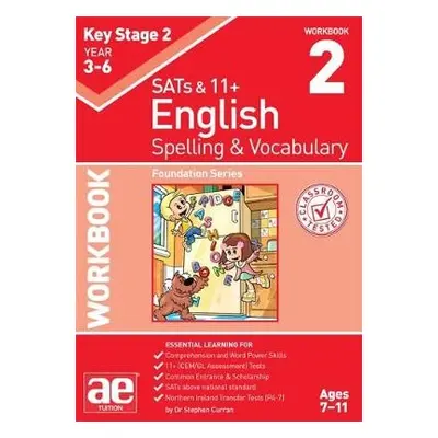 KS2 Spelling a Vocabulary Workbook 2 - Vokes, Warren J