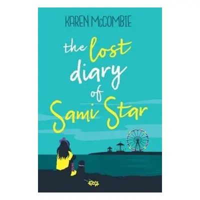 Lost Diary of Sami Star - McCombie, Karen