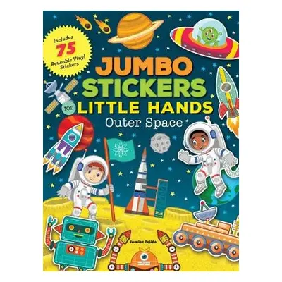 Jumbo Stickers for Little Hands: Outer Space - Tejido, Jomike