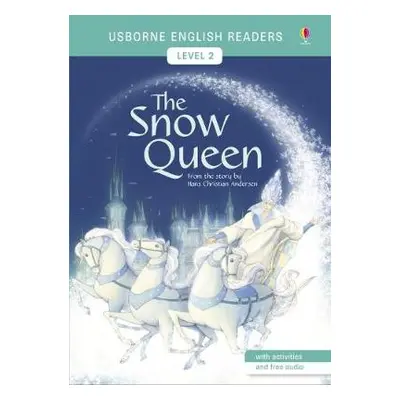 Snow Queen - Andersen, Hans Christian