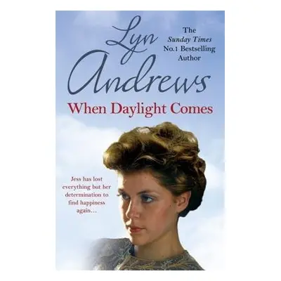 When Daylight Comes - Andrews, Lyn