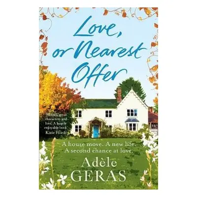 Love, or Nearest Offer - Geras, Adele