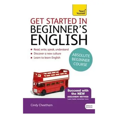 Beginner's English (Learn BRITISH English as a Foreign Language) - Cheetham, Cindy