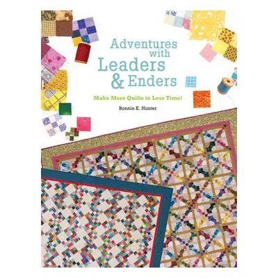 Adventures with Leaders and Enders - Hunter, Bonnie K.