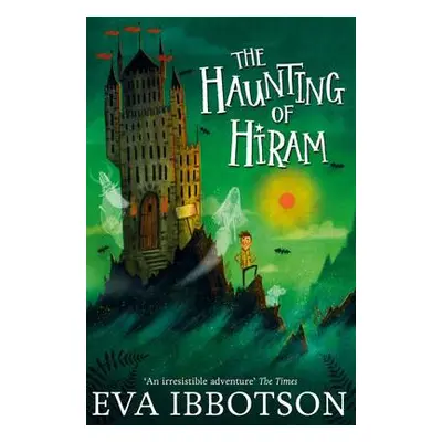 Haunting of Hiram - Ibbotson, Eva