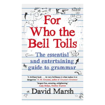 For Who the Bell Tolls - Marsh, David