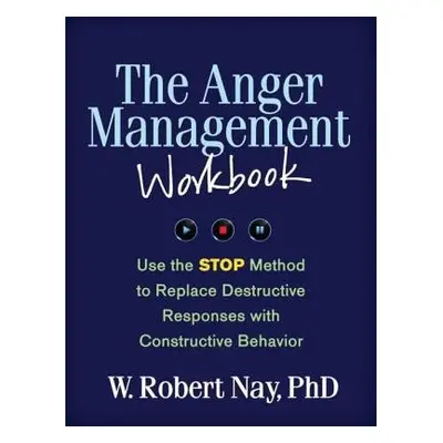 Anger Management Workbook - Nay, W. Robert