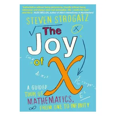 Joy of X - Strogatz, Steven