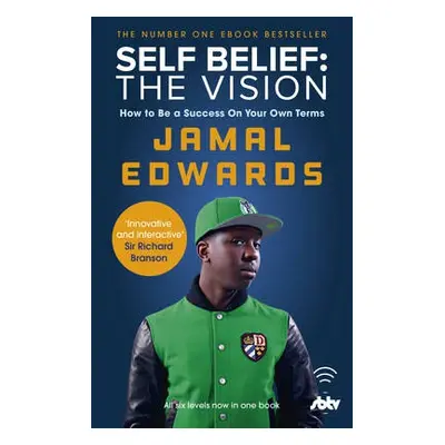 Self Belief: The Vision - Edwards, Jamal