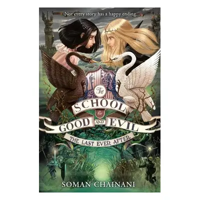 Last Ever After - Chainani, Soman