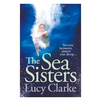 Sea Sisters - Clarke, Lucy