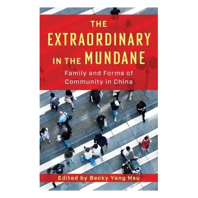 Extraordinary in the Mundane