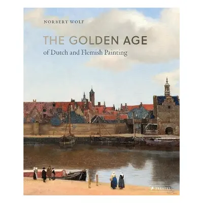 Golden Age of Dutch and Flemish Painting