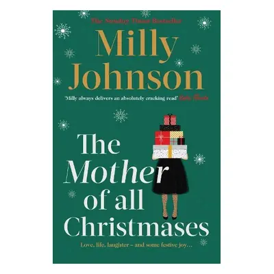 Mother of All Christmases - Johnson, Milly