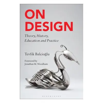 On Design - Balcioglu, Tevfik (Independent Scholar, Turkey)