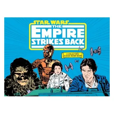 Star Wars: The Empire Strikes Back (A Collector's Classic Board Book) - Lucasfilm Ltd, Lucasfilm