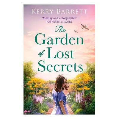 Garden of Lost Secrets - Barrett, Kerry