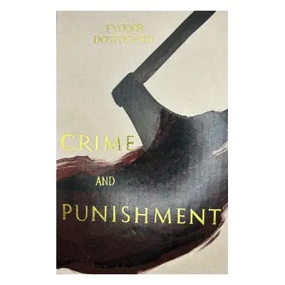 Crime and Punishment (Collector's Editions) - Dostoevsky, Fyodor