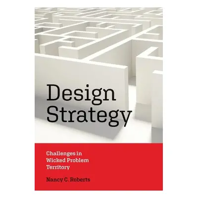 Design Strategy - Roberts, Nancy C.