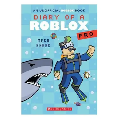 Diary of a Roblox Pro #6: Mega Shark - Avatar, Ari