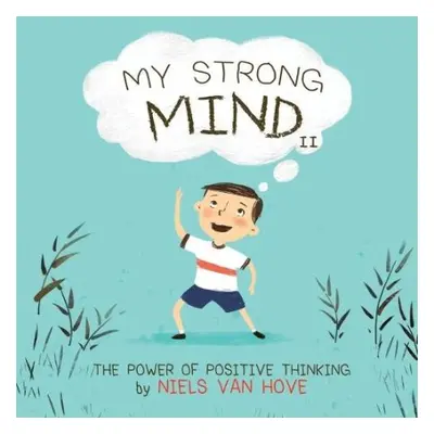 My Strong Mind II - Van Hove, Niels