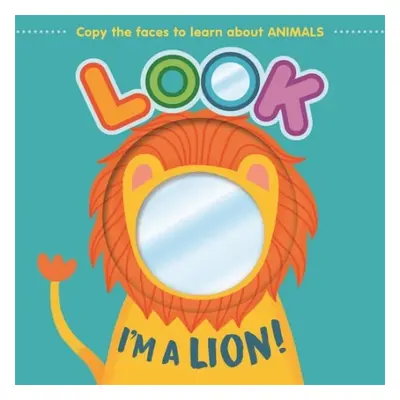 Look I'm a Lion! - Autumn Publishing