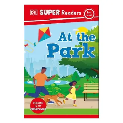 DK Super Readers Pre-Level At the Park - DK