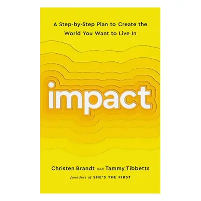 Impact - Brandt, Christen a Tibbetts, Tammy