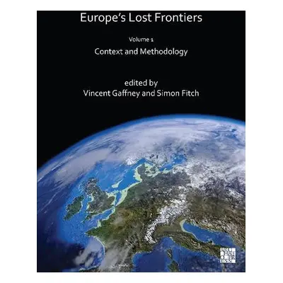 Europe's Lost Frontiers