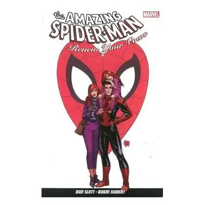 Amazing Spider-Man: Renew Your Vows - Slott, Dan