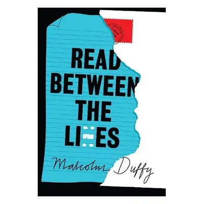 Read Between the Lies - Duffy, Malcolm