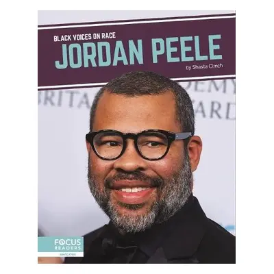 Black Voices on Race: Jordan Peele - Clinch, Shasta