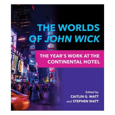 Worlds of John Wick