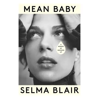 Mean Baby - Blair, Selma