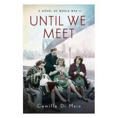 Until We Meet - Maio, Camille Di