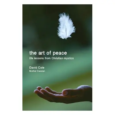 Art of Peace - Cole, David