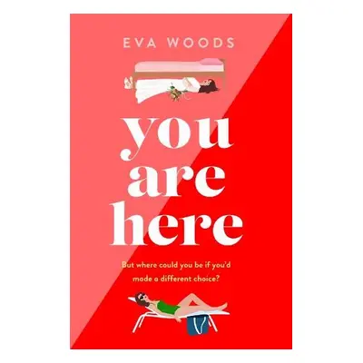 You Are Here - Woods, Eva